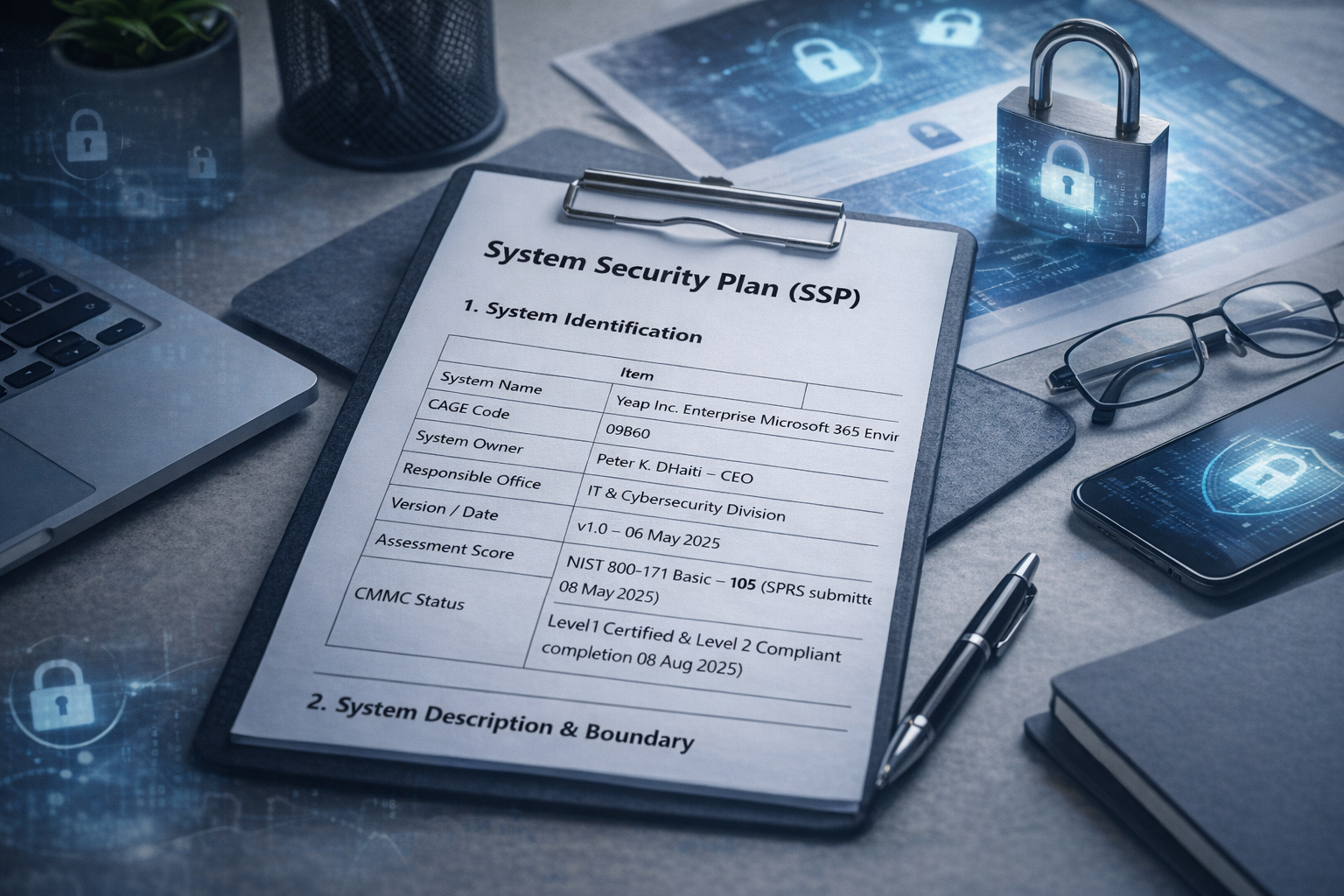 Documented security controls.